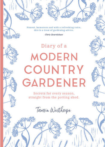 Diary of Modern Country Gardener