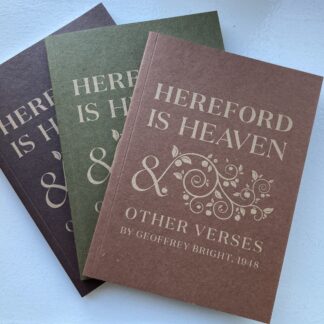 Hereford Is Heaven and Other Verses